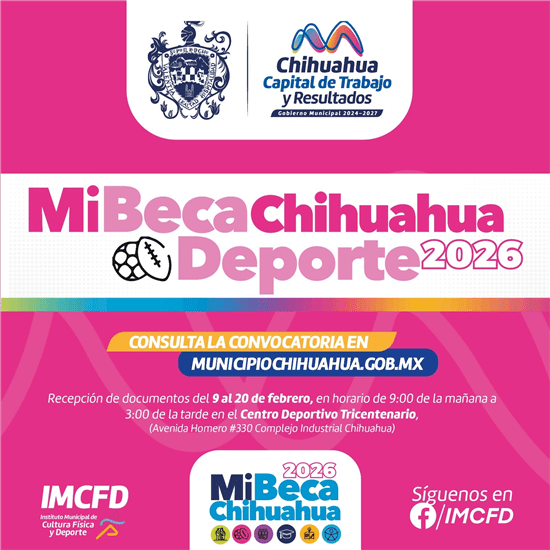 Abre convocatoria de Mi Beca Chihuahua del Deporte 2026 del 9 al 20 de febrero.