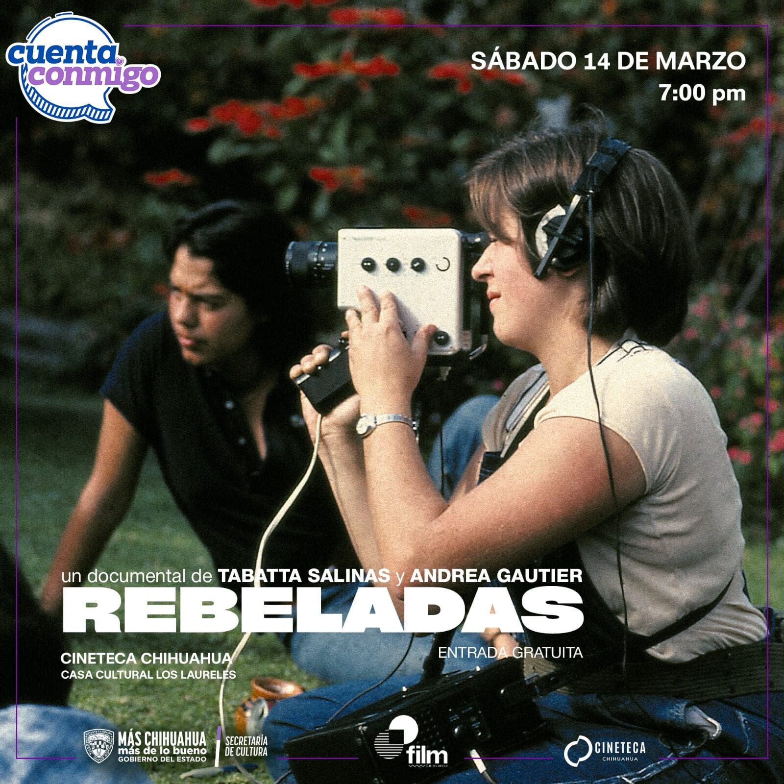 Asiste a la proyección de "Rebeladas" en Chihuahua. Conoce la historia del Colectivo Cine Mujer en una función gratuita en Plaza Los Laureles.