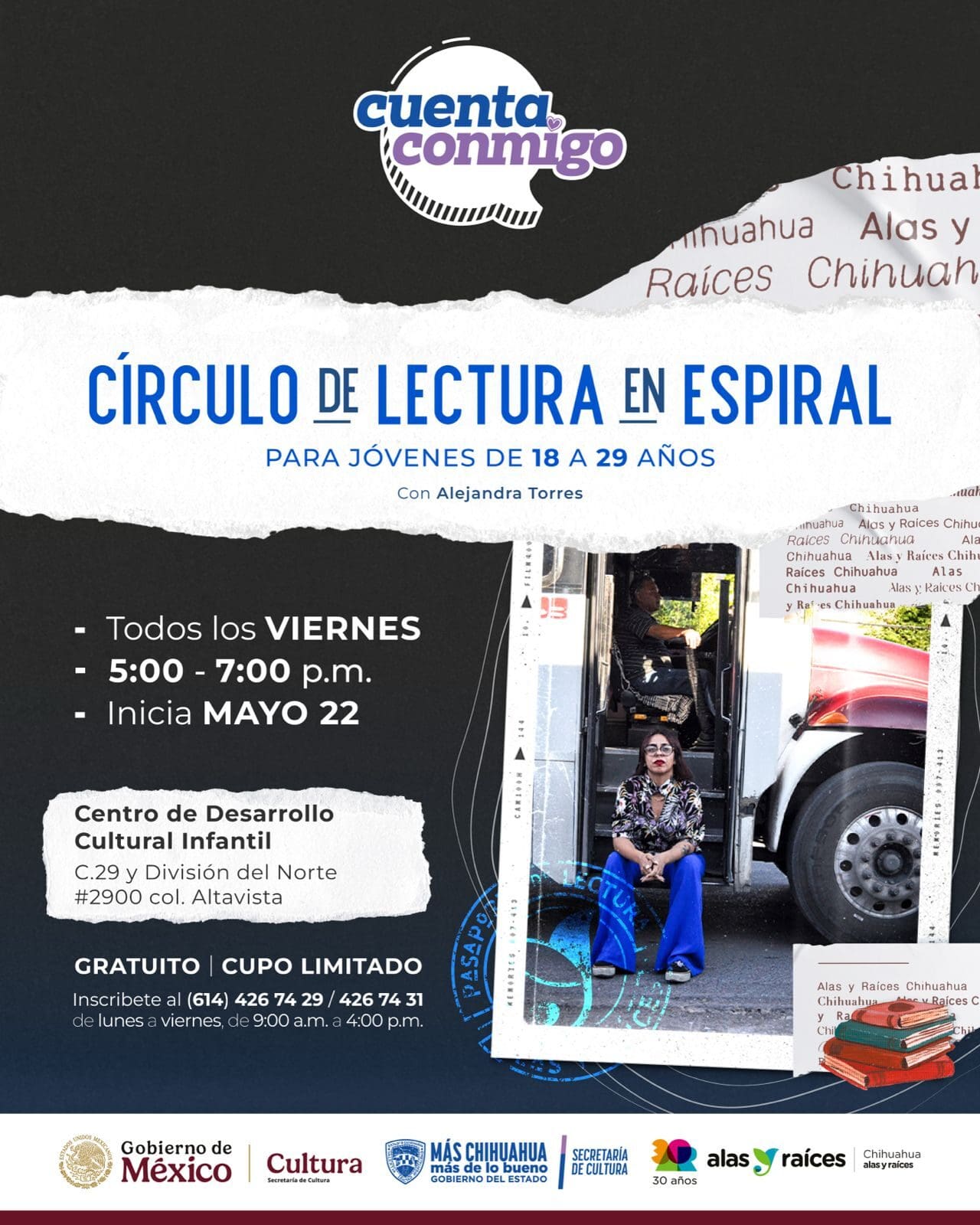 El programa Alas y Raíces invita a jóvenes de 18 a 29 años al Círculo de lectura en espiral, coordinado por la poeta Alejandra Torres. Gratuito, todos los viernes desde el 22 de mayo de 5 a 7 pm en el Centro de Desarrollo Cultural Infantil de Chihuahua.