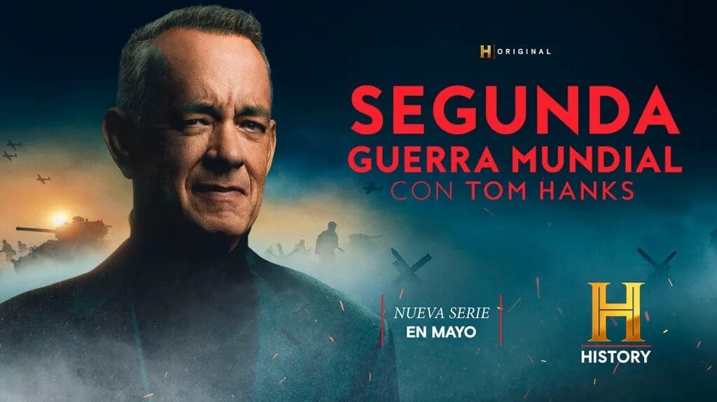 History Channel estrena este lunes la serie “La Segunda Guerra Mundial”, un proyecto documental de Tom Hanks que llegará a más de 200 territorios.
