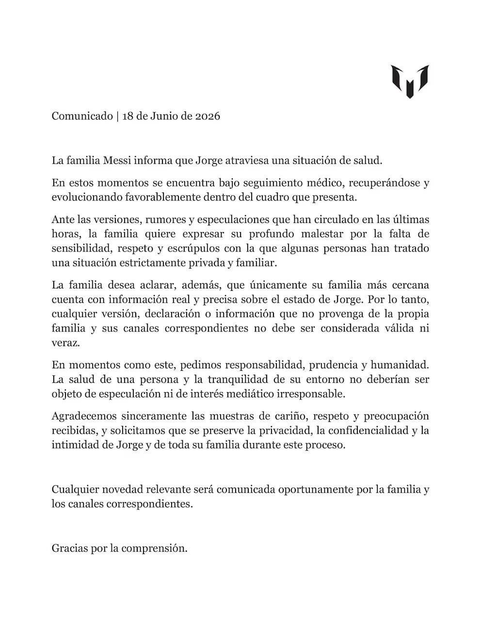 La familia Messi informó que Jorge Messi se encuentra bajo seguimiento médico y presenta una evolución favorable, además de pedir respeto a su privacidad.