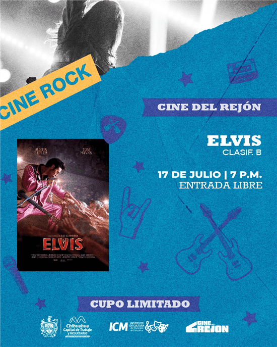 CINE ROCK, CINE DEL REJÓN, CHIHUAHUA, INSTITUTO DE CULTURA, ELVIS, SODA STEREO, ROCK, CULTURA, GOBIERNO MUNICIPAL, JULIO
