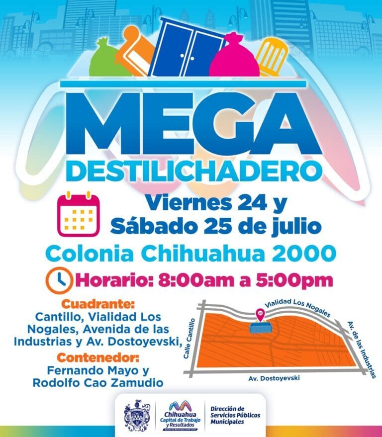 Conoce las fechas, horarios y ubicación del Mega Destilichadero que se realizará en la colonia Chihuahua 2000 para retirar tiliches y basura de gran tamaño.