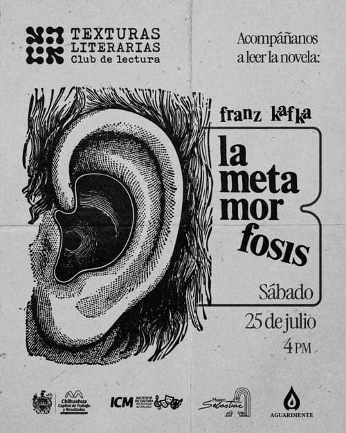 El Club Texturas Literarias invita a una lectura gratuita de La Metamorfosis de Franz Kafka este 25 de julio en el Museo Sebastián de Chihuahua.